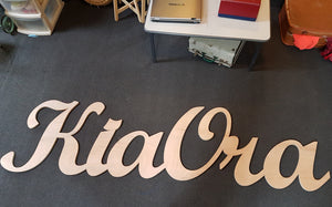 Kia Ora sign for playgrounds and fences
